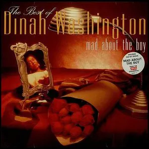 Pochette Mad About the Boy (The Best of Dinah Washington)