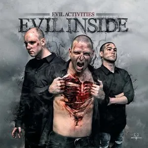 Pochette de Evil Inside de Evil Activities
