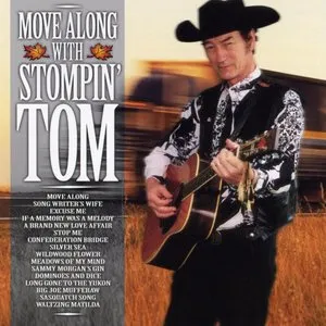 Pochette de Move Along With Stompin’ Tom de Stompin’ Tom Connors