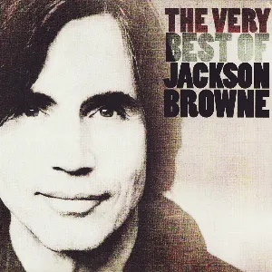 Pochette The Very Best of Jackson Browne