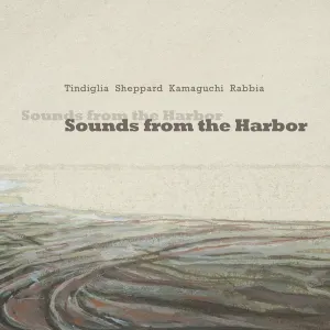 Pochette de Sounds From the Harbor de Michele Rabbia