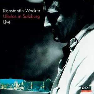 Pochette de Uferlos in Salzburg: Live de Konstantin Wecker