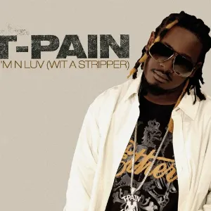 Pochette de I'm n Luv (Wit a Stripper) 2 (Tha remix) de T‐Pain