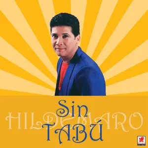 Pochette de Sin tabú de Hildemaro