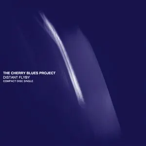 Pochette de Distant Flyby de The Cherry Blues Project