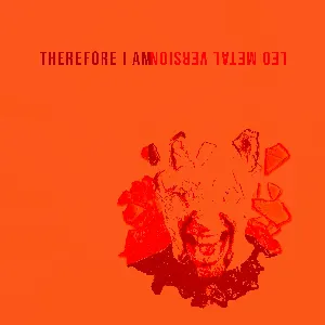 Pochette de Therefore I Am (Metal Version) de Leo Moracchioli