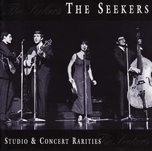 Pochette de The Seekers: Studio & Concert Rarities de The Seekers