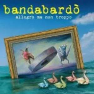 Pochette de Allegro ma non troppo de Bandabardò