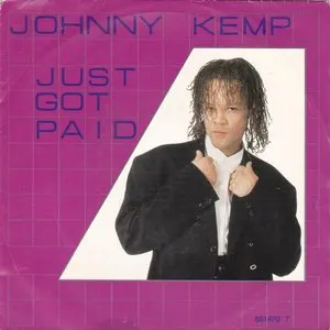Pochette de Just Got Paid de Johnny Kemp