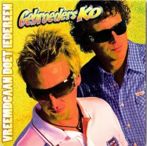 Pochette de Vreemdgaan doet iedereen de Gebroeders Ko