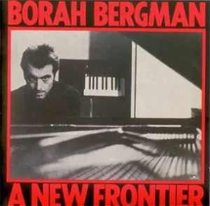 Pochette de A New Frontier de Borah Bergman