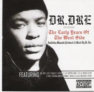 Pochette Dr. Dre Presents: Early Years of the West Side