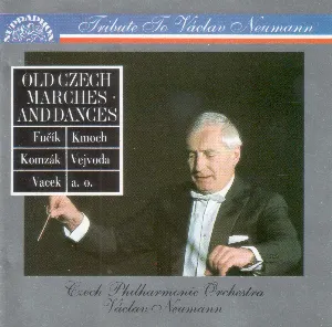 Pochette Tribute to Václav Neumann: Old Czech Marches And Dances