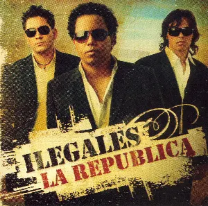 Pochette de La república de Ilegales