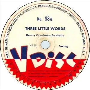 Pochette de Three Little Words / In a Friendly Little Harbor de The Benny Goodman Sextet