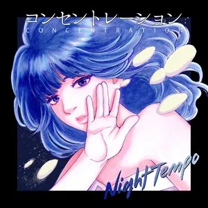 Pochette de 集中 Concentration de Night Tempo