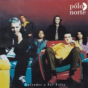 Pochette de Aprender a ser feliz de Pólo Norte