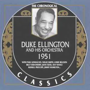 Pochette The Chronological Classics: Duke Ellington and His Orchestra 1951