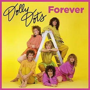 Pochette de Forever de Dolly Dots