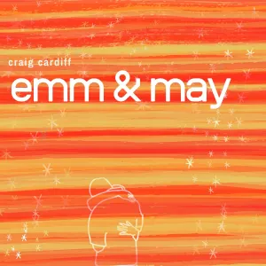 Pochette de Emm & May de Craig Cardiff
