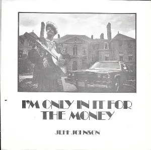 Pochette de I'm Only in It for the Money de Jeff Johnson