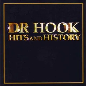 Pochette de Hits and History de Dr. Hook