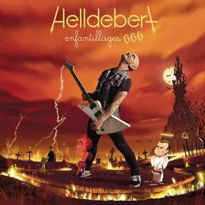 Pochette de Helldebert – Enfantillages 666 de Aldebert