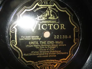 Pochette de Until the End / I Don't Want Your Kisses de Nat Shilkret and His Orchestra