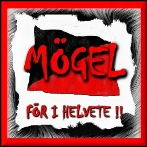 Pochette de För i helvete de Mögel