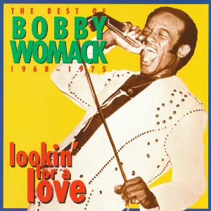 Pochette Lookin for a Love: The Best of Bobby Womack (1968-1975)