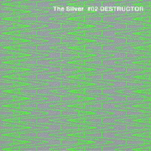 Pochette de The Silver #02 Destructor de Masafumi Takada