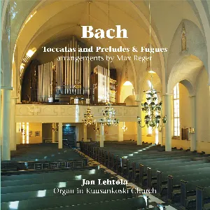 Pochette de Toccatas and Preludes & Fugues: arrangements by Max Reger de Johann Sebastian Bach