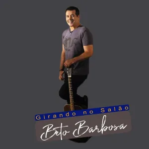 Pochette de Girando no Salão de Beto Barbosa