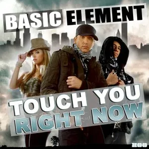 Pochette de Touch You Right Now de Basic Element