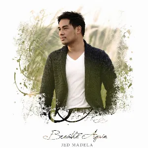Pochette de Breathe Again de Jed Madela