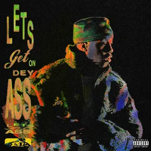 Pochette de Lets Get on Dey Ass de Lil Yachty