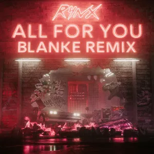 Pochette de All for You (Blanke remix) de Kiesza