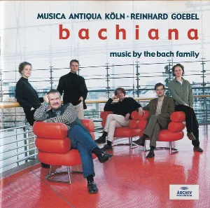 Pochette de Bachiana: Music by the Bach Family de Musica Antiqua Köln - Reinhard Goebel