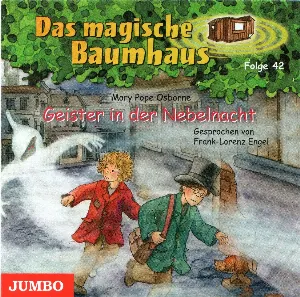 Pochette de Das magische Baumhaus, Folge 42: Geister in der Nebelnacht de Mary Pope Osborne - Frank‐Lorenz Engel