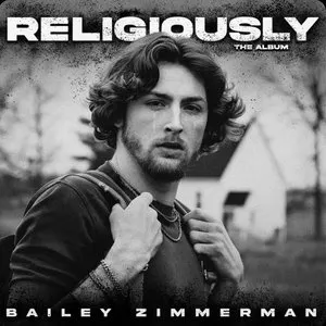 Pochette de Religiously. The Album. de Bailey Zimmerman