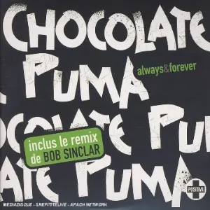 Pochette de Always and Forever de Chocolate Puma