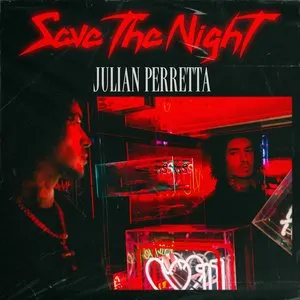 Pochette de Save the Night de Julian Perretta