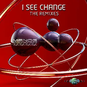 Pochette de I See Change (The Remixes) de Menog