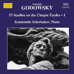Pochette de Piano Music, Vol. 14: 53 Studies on the Chopin Études • 1 de Konstantin Scherbakov - Leopold Godowsky
