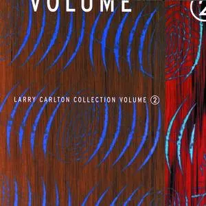 Pochette Larry Carlton Collection, Volume 2