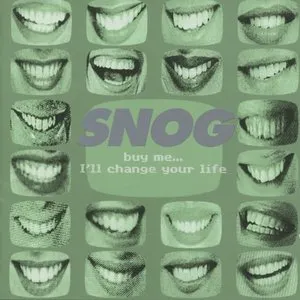 Pochette de Buy Me... I'll Change Your Life de Snog