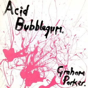 Pochette de Acid Bubblegum de Graham Parker