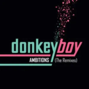 Pochette de Ambitions (The Remixes) de Donkeyboy