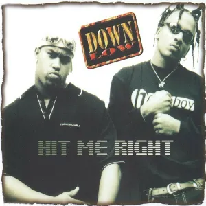 Pochette de Hit Me Right de Down Low