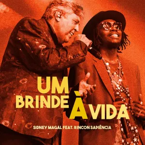 Pochette de Um Brinde à Vida de Sidney Magal